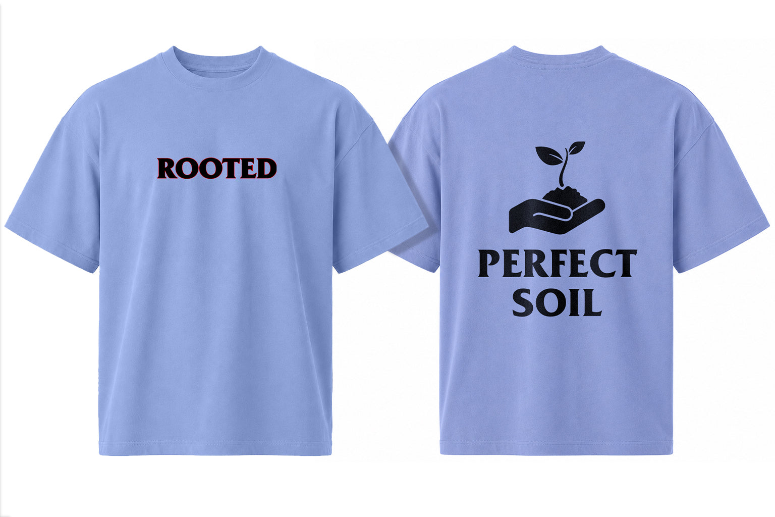 ROOTED – PERFECT SOIL TEE